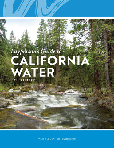 Layperson's Guide to California Water
