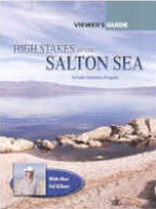 High Stakes at the Salton Sea (60-minute version)