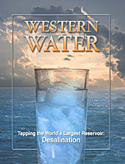 Tapping the World's Largest Reservoir: Desalination - January/February 2003