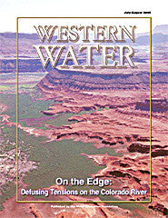 On the Edge: Defusing Tensions on the Colorado River - July/August 2005
