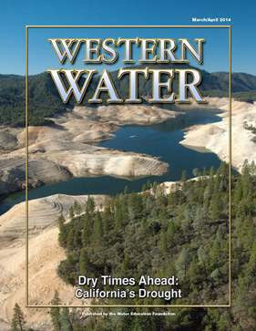 Dry Times Ahead: California's Drought - March/April 2014