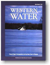 Flood Fight: Perspective on the New Year's Floods - March/April 1997