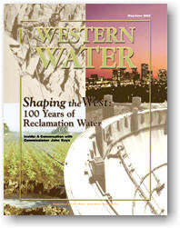 Shaping the West: 100 Years of Reclamation Water - May/June 2002