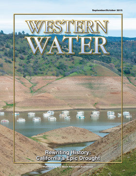 Rewriting History: California's Epic Drought - September/October 2015