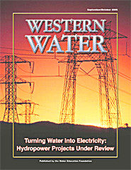 Turning Water into Power: Hydropower Projects Under Review - September/October 2005