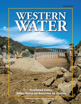 Outdated Dams: When Removal Becomes an Option - Summer 2016