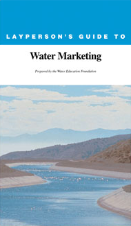 Layperson's Guide to Water Marketing