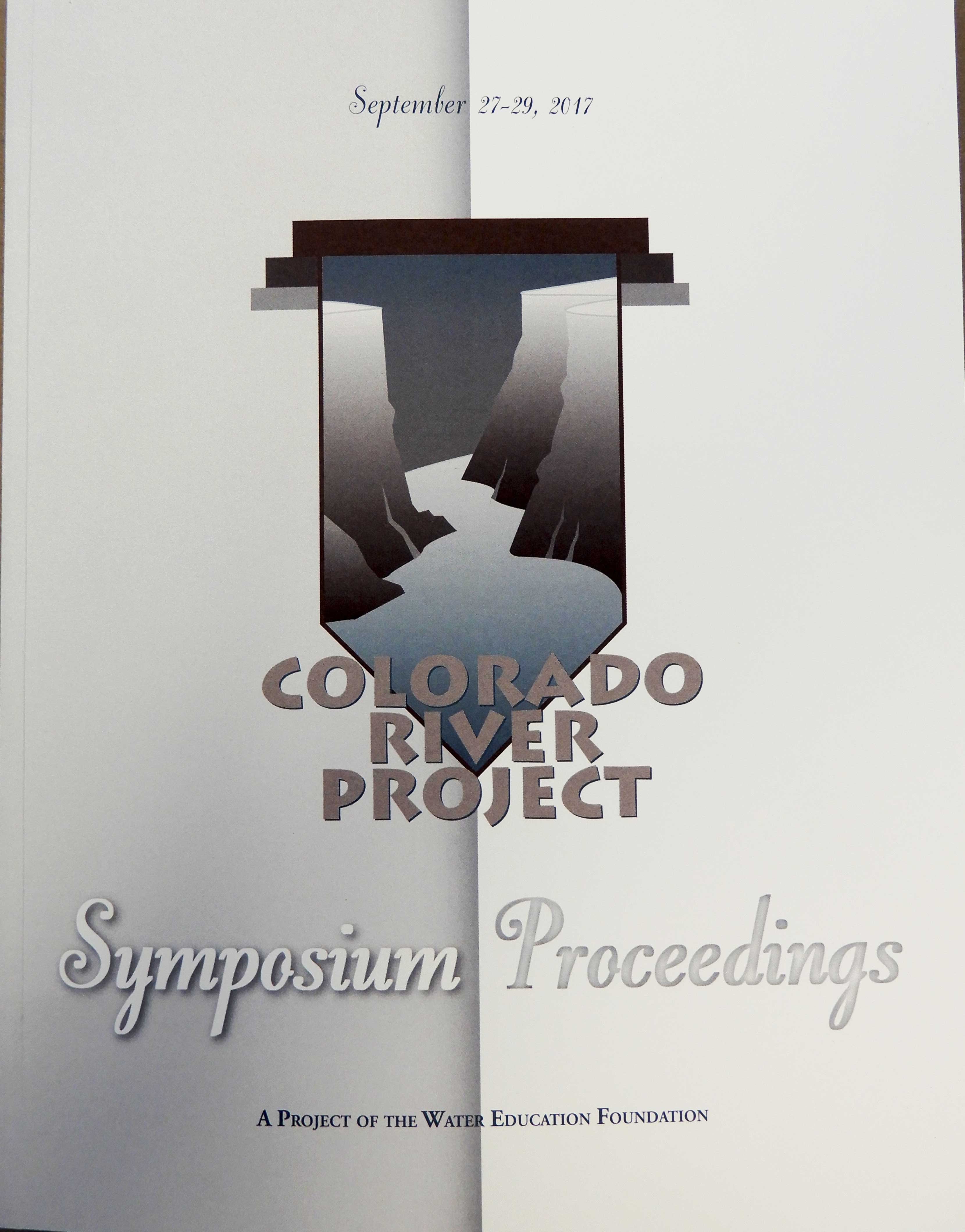 Taking Action on the Colorado River: Are We Up to the Challenge?