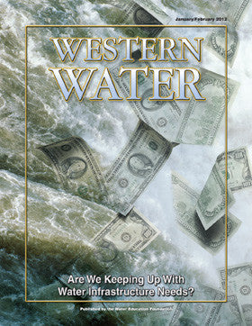 Are We Keeping Up With Water Infrastructure Needs? - January/February 2012