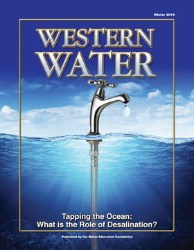 Tapping the Ocean: What is the Role of Desalination? - Winter 2016