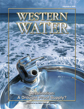 Desalination: A Drought Proof Supply? - July/August 2009